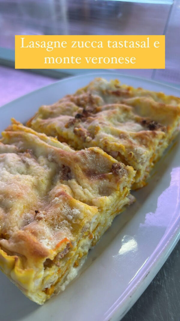 Lasagne zucca e tastasal